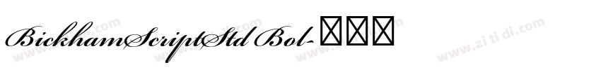 BickhamScriptStd Bol字体转换